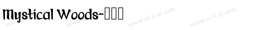 Mystical Woods字体转换